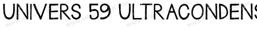 UNIVERS 59 ULTRACONDENSED字体转换